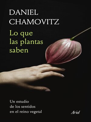 Lo que las plantas saben - ebook